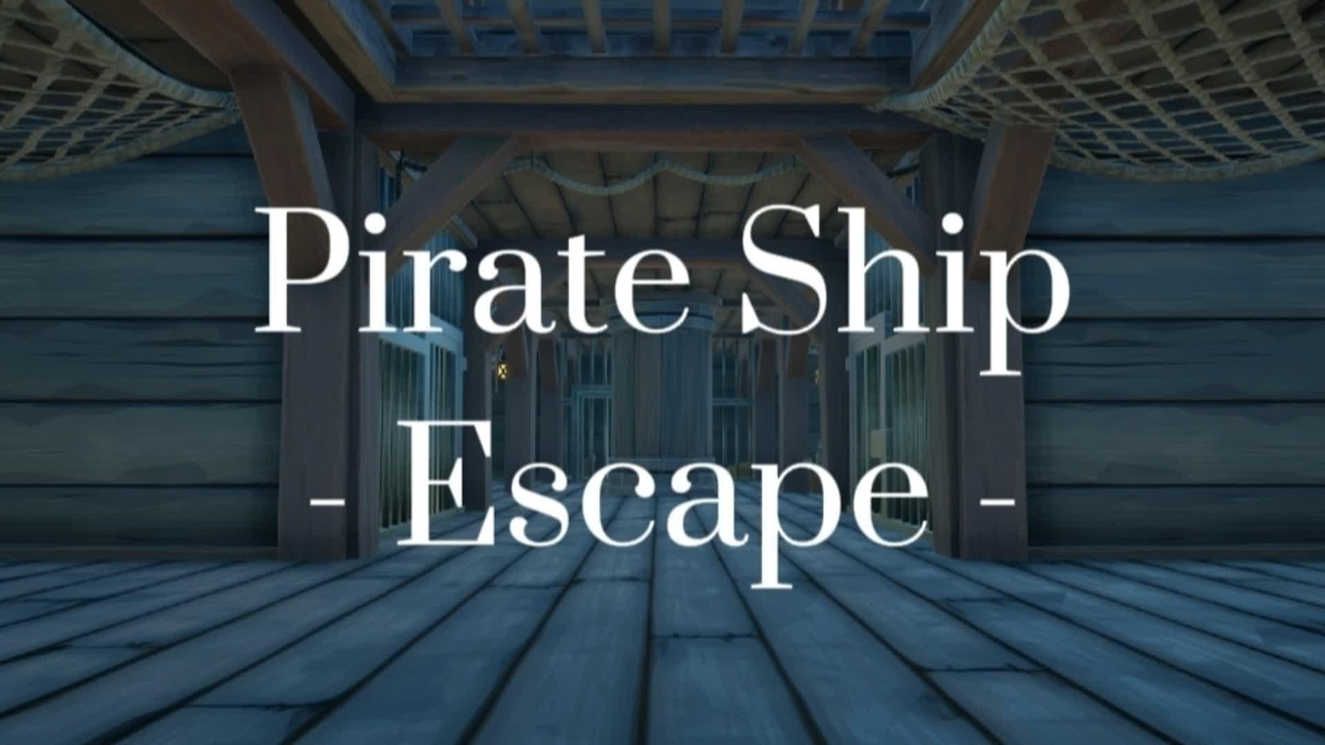 ESCAPE - Pirate Ship