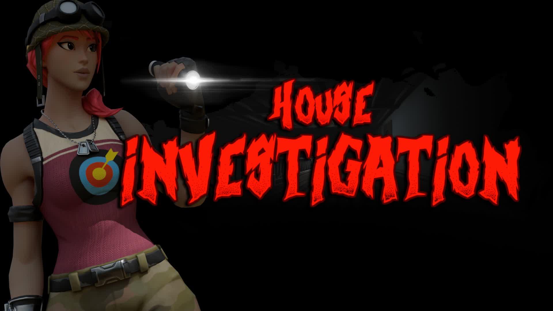 HOUSE INVESTIGATION (HORROR)