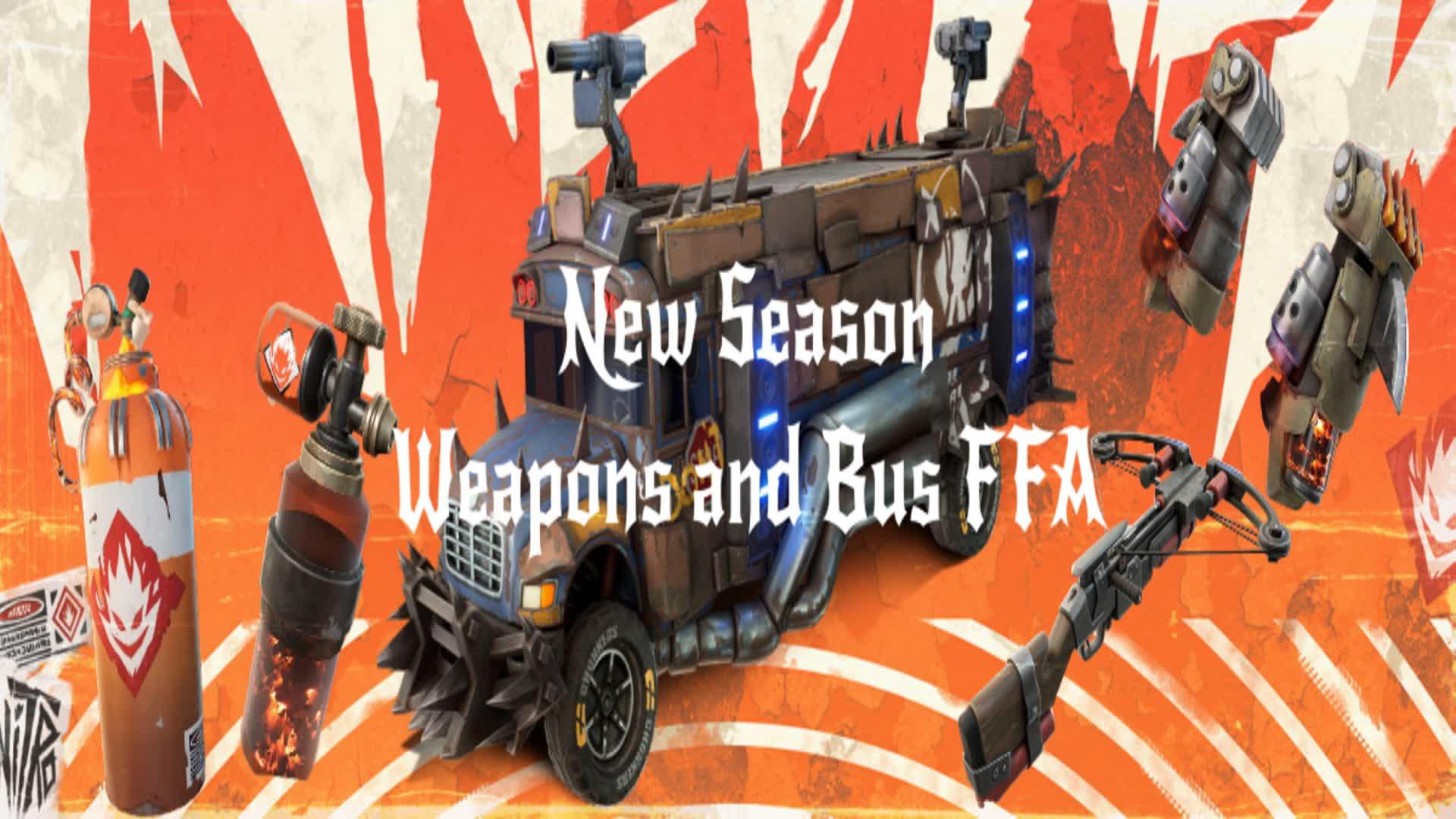 New Season Weapons and Bus FFA