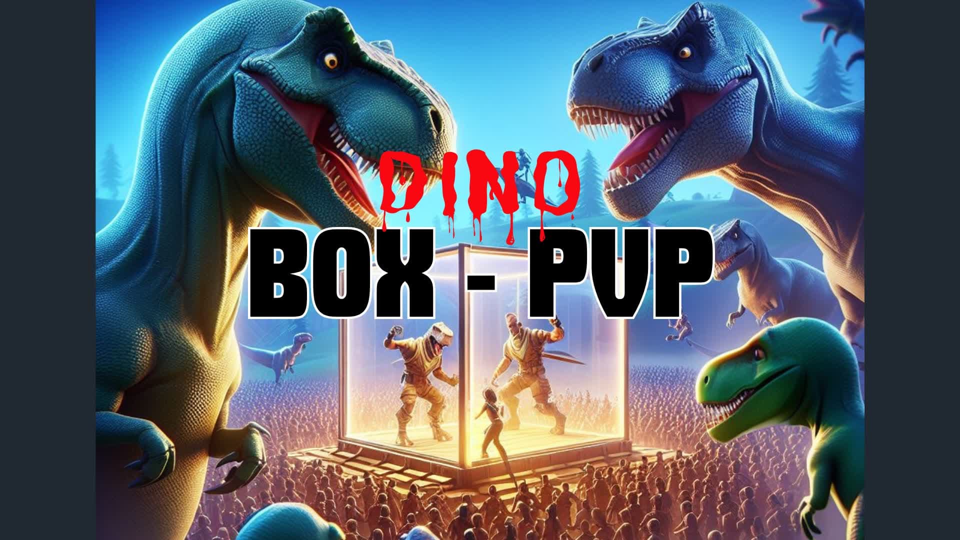 Box PvP - Dino