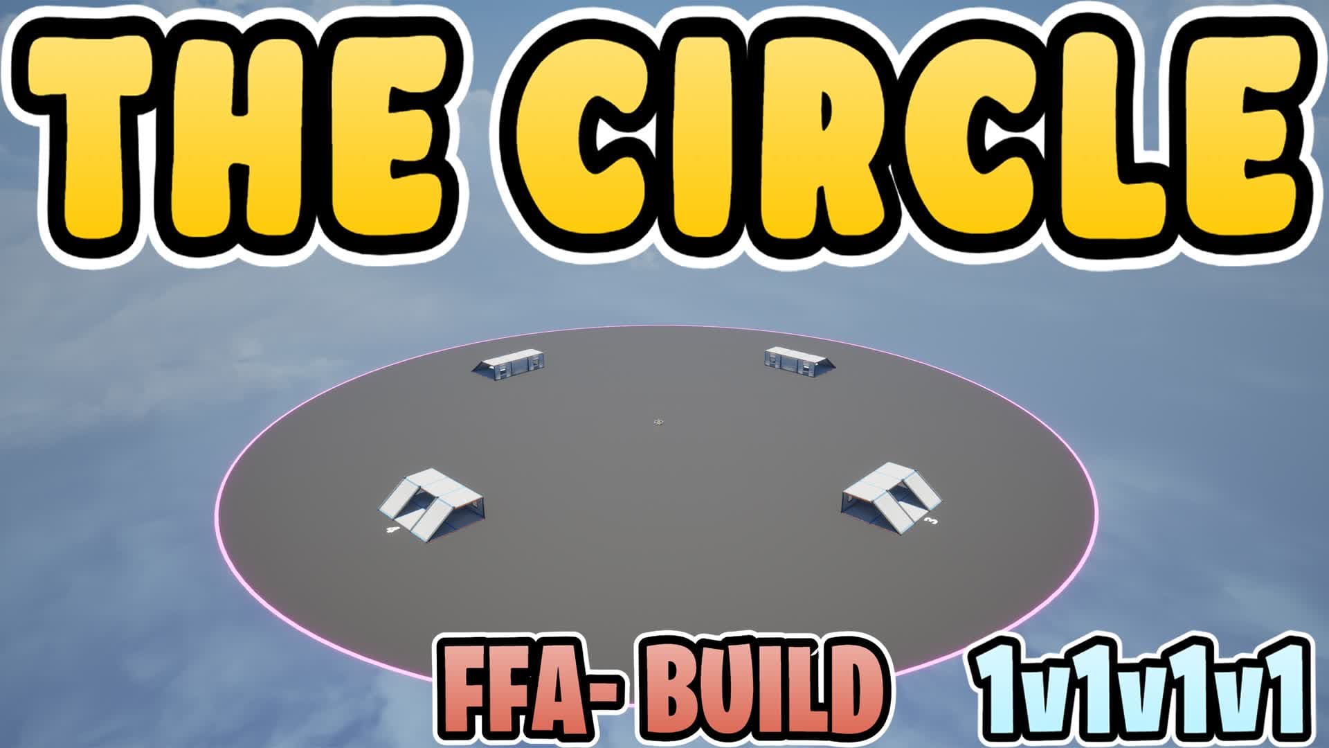 THE CIRCLE 1v1v1v1