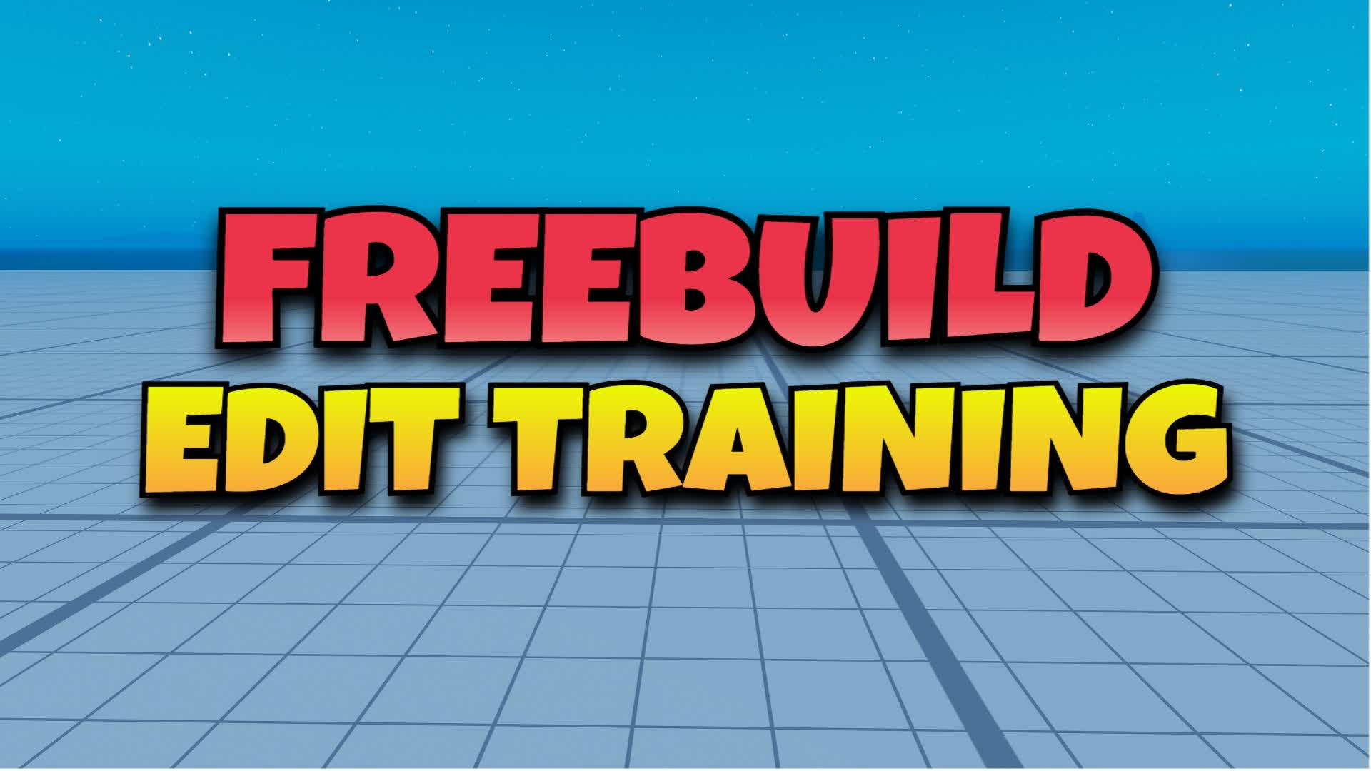 🏆FREEBUILD, FFA, WARMUP, PRACTICE, EDIT