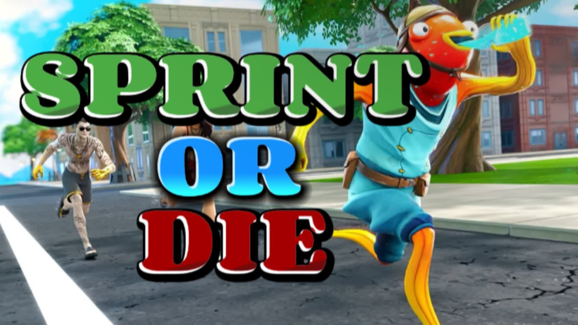 🏃‍♂️SPRINT OR DIE 🏃‍♂️