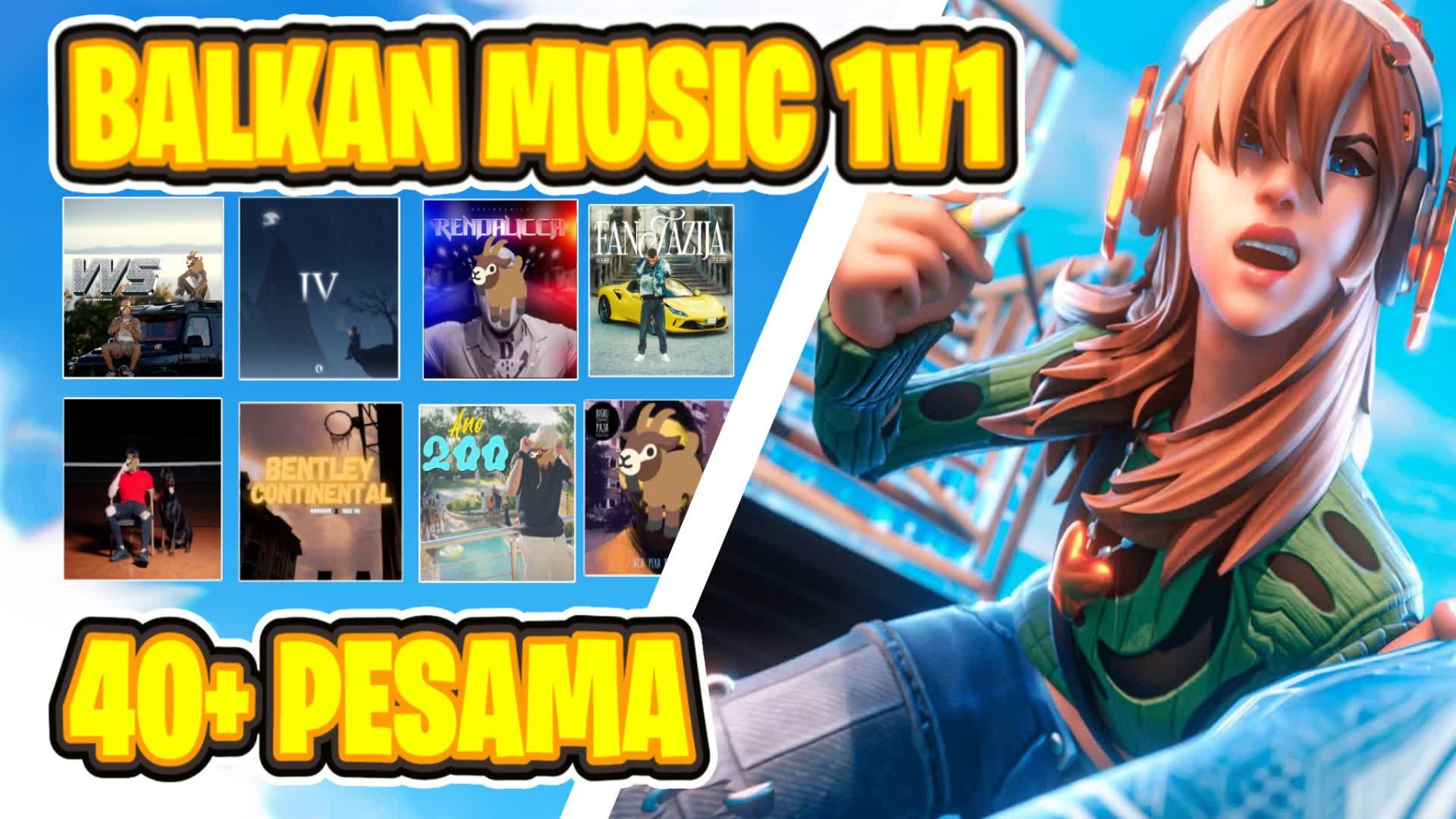 BALKAN MUSIC 1V1 🎵 [50+ PESAMA]