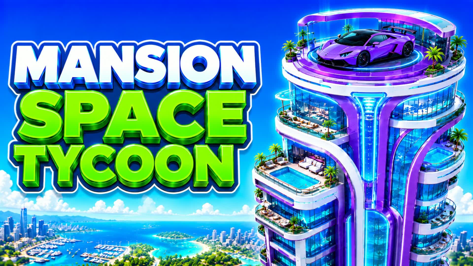 🚀 MANSION SPACE TYCOON