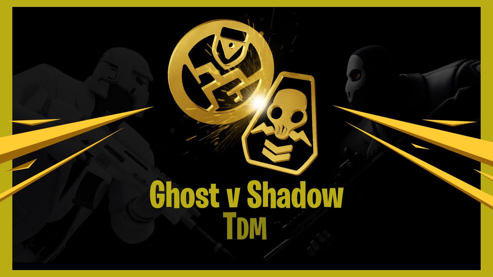 👻Ghost vs Shadow💀 TDM