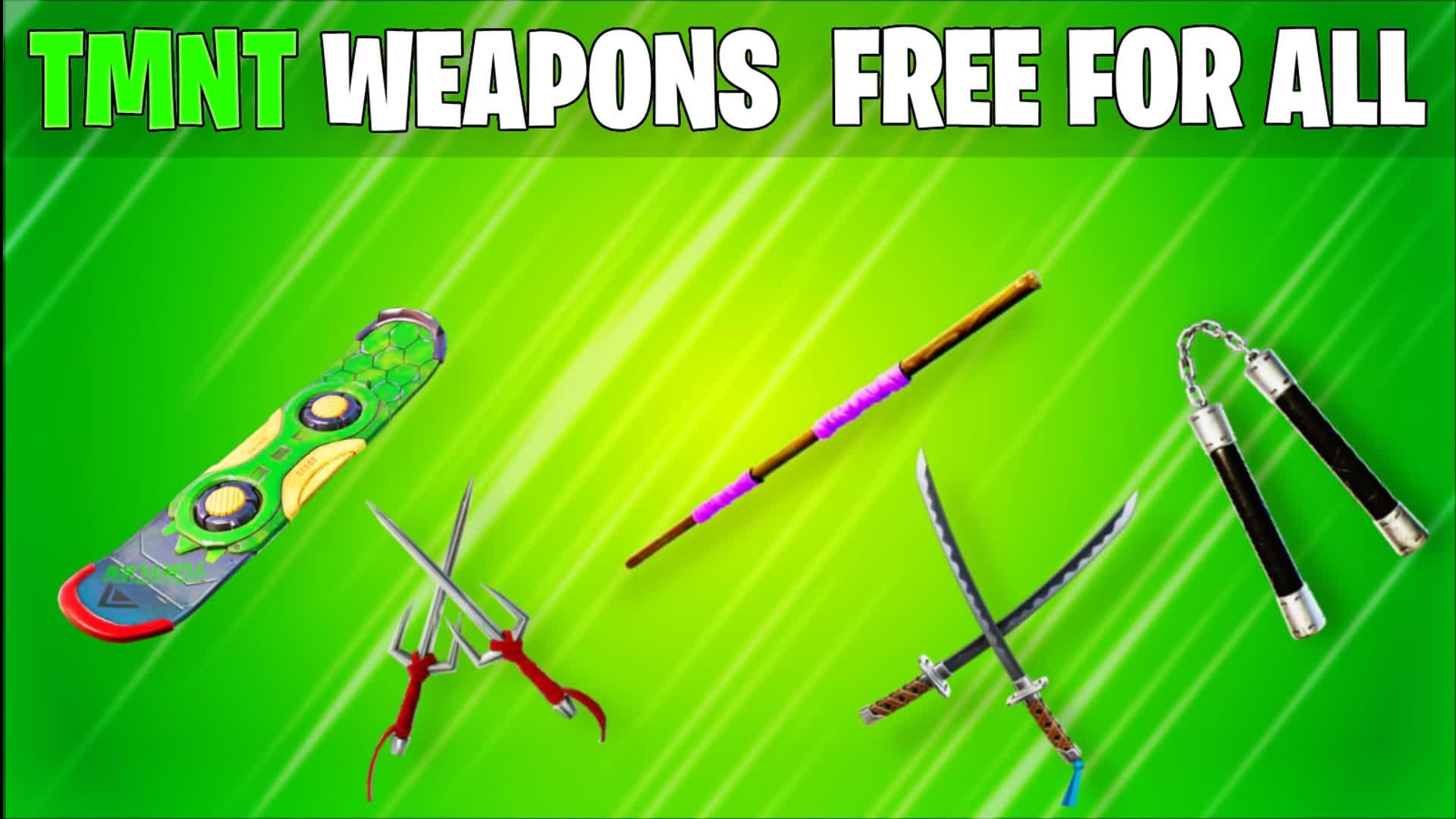 🐢TMNT WEAPONS FFA🐢