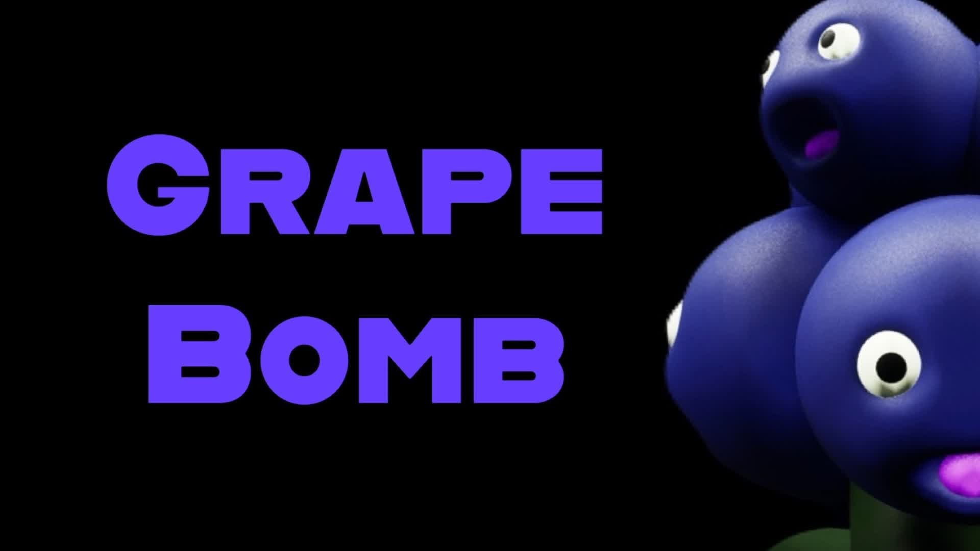 [HORROR]GRAPE BOMB