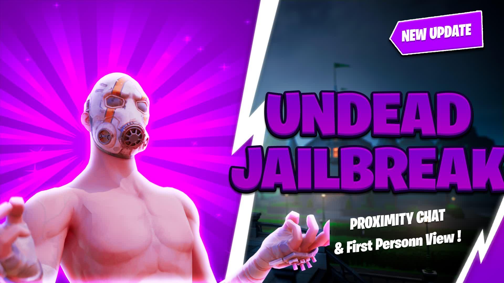 Undead Jailbreak🧟 | UEFN [Version 1.0]