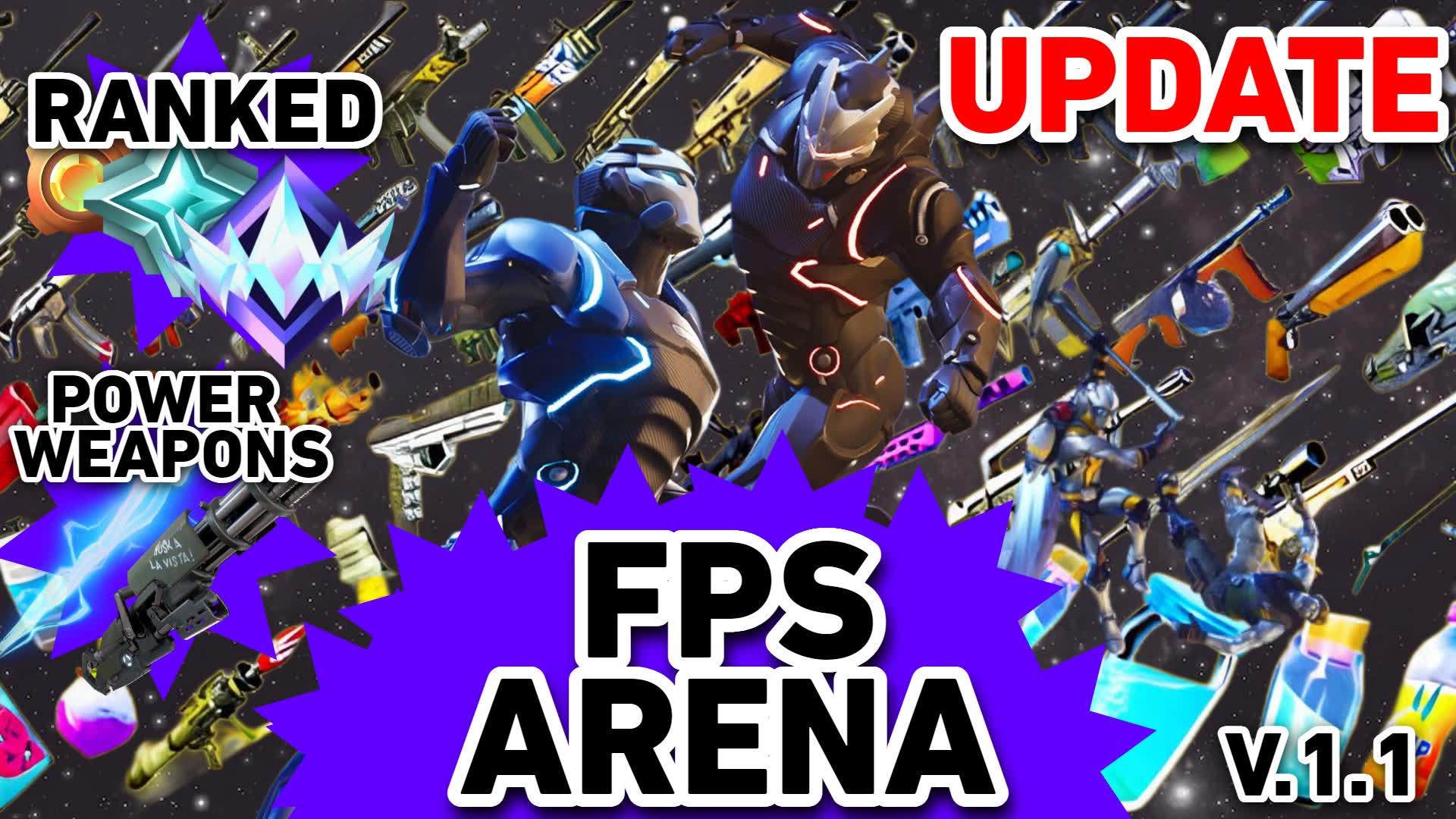 🔥FPS ARENA - FREE FOR ALL - V.1.1🔥