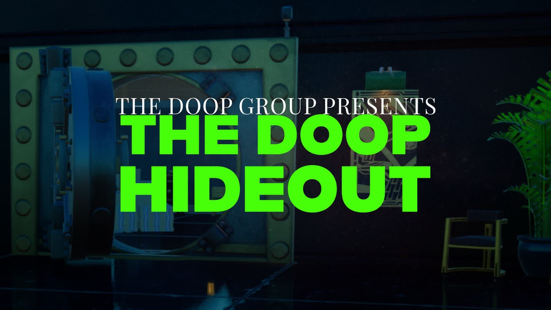 The Doop Hideout