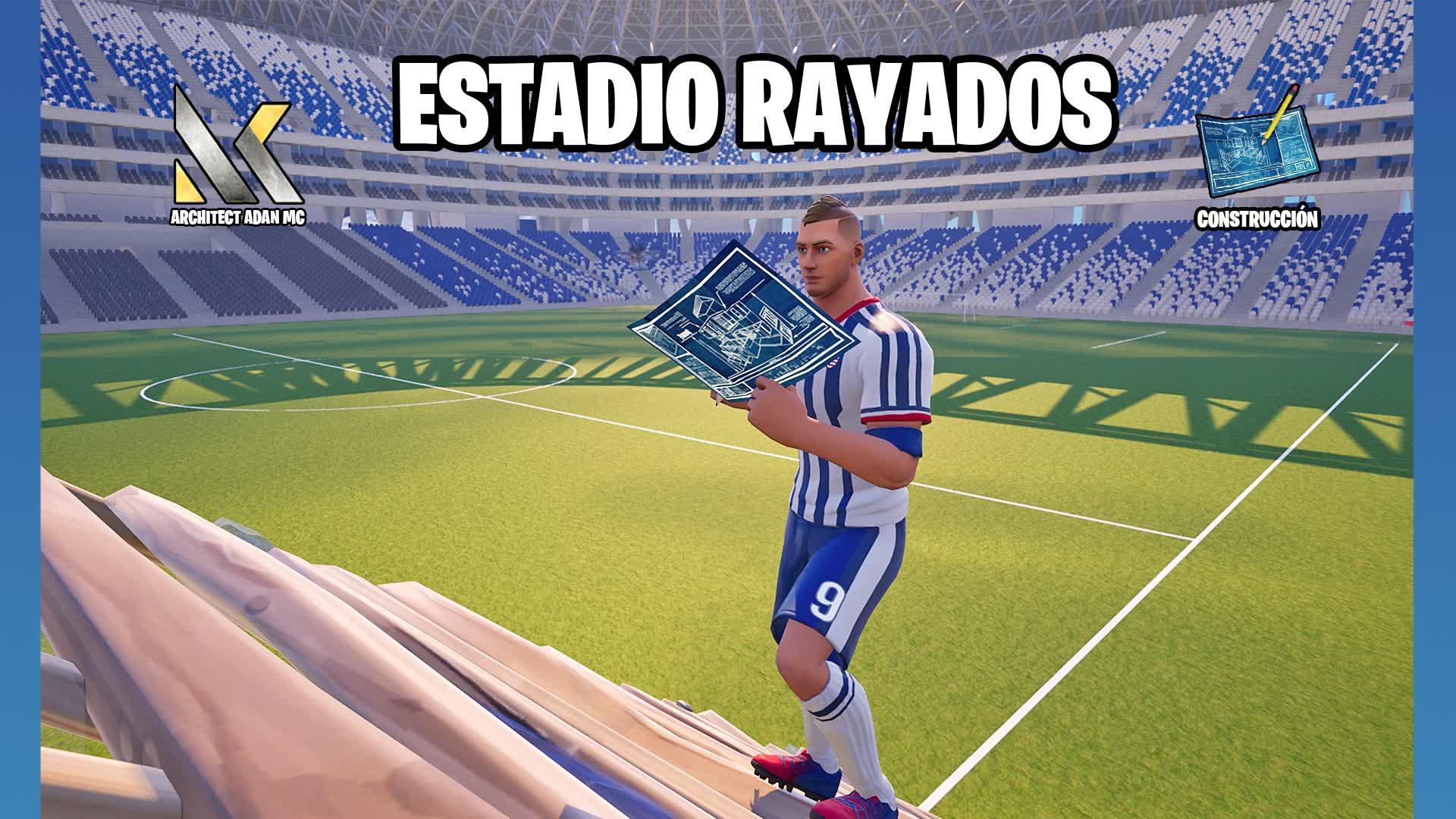 ESTADIO RAYADOS - ✍️ CON CONSTRUCCIÓN