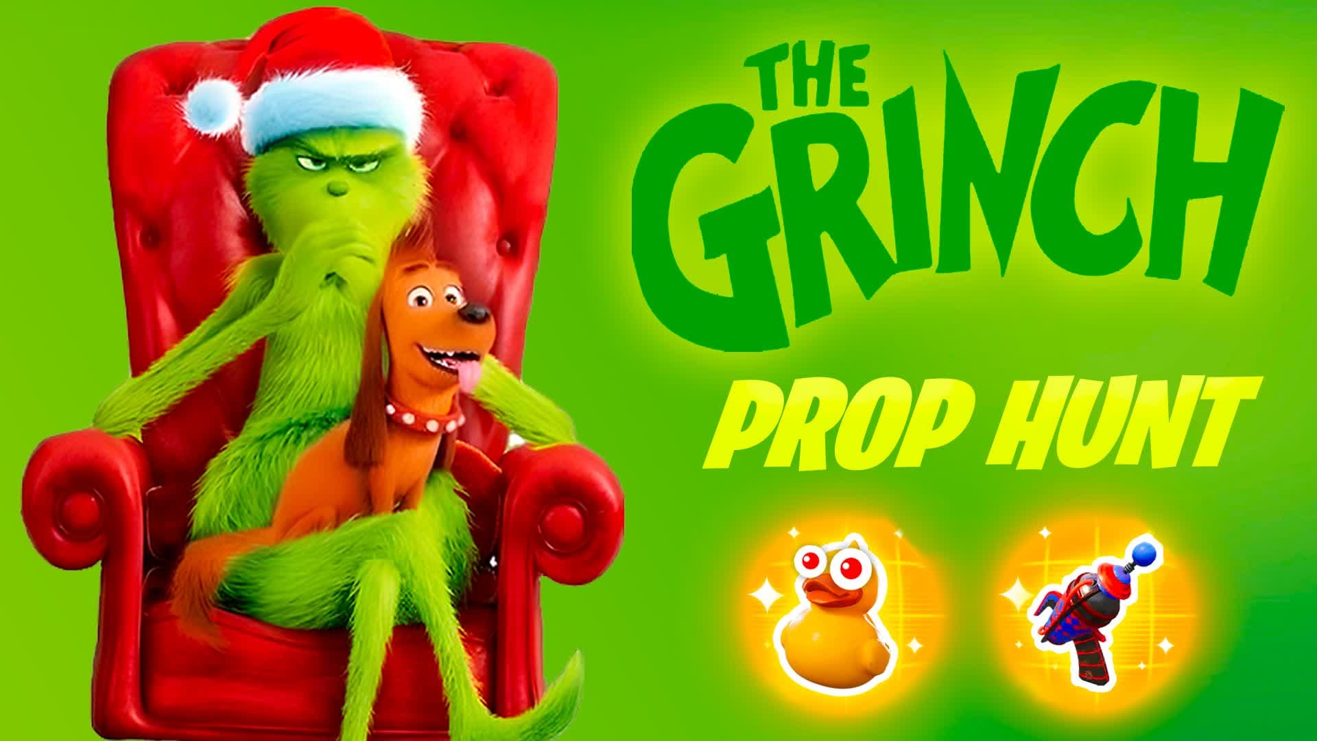 GRINCH PROP HUNT
