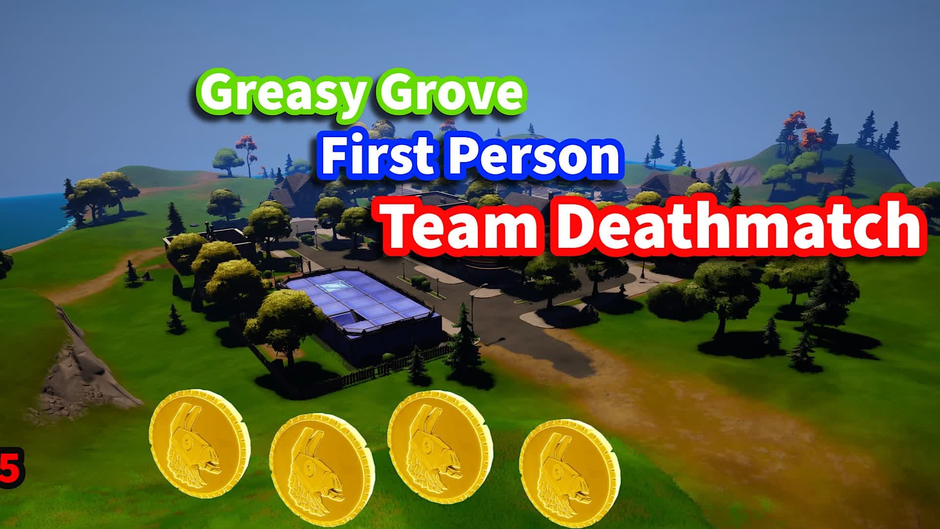 Greasy Grove First Person TDM