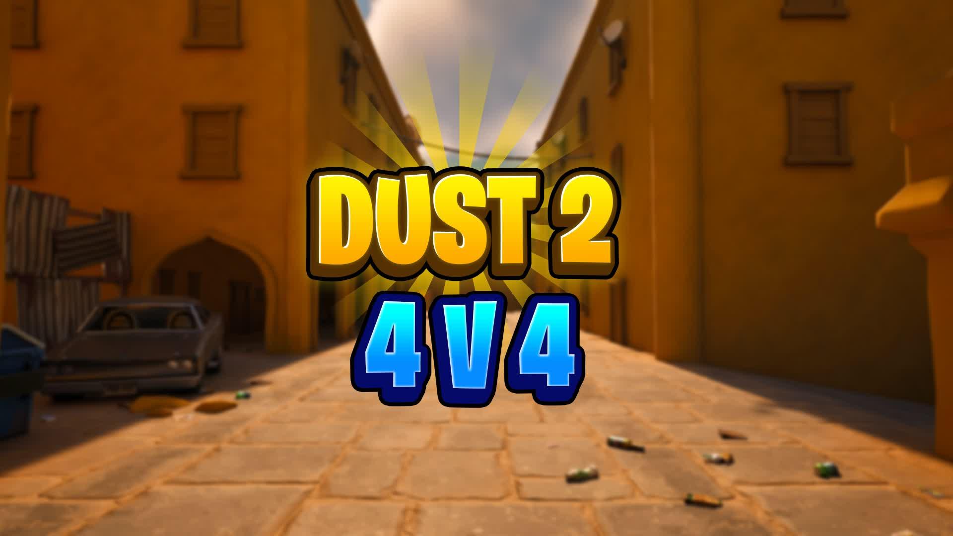 Dust 2 (4v4)