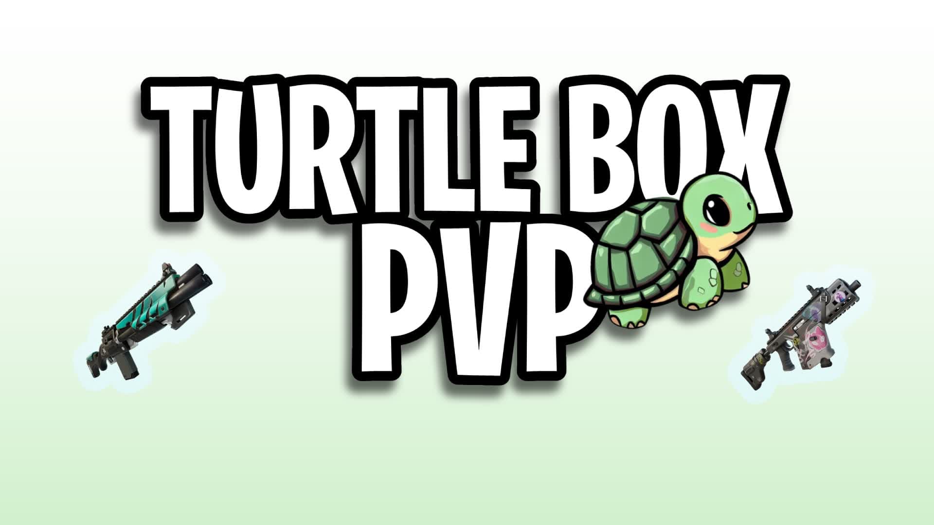 📦TURTLE BOX PVP🐢