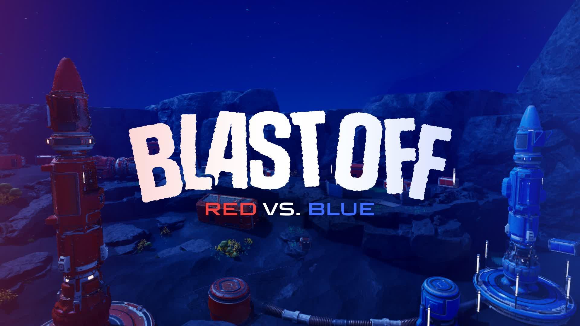 🚀Blast Off Red Vs Blue🔴🔵