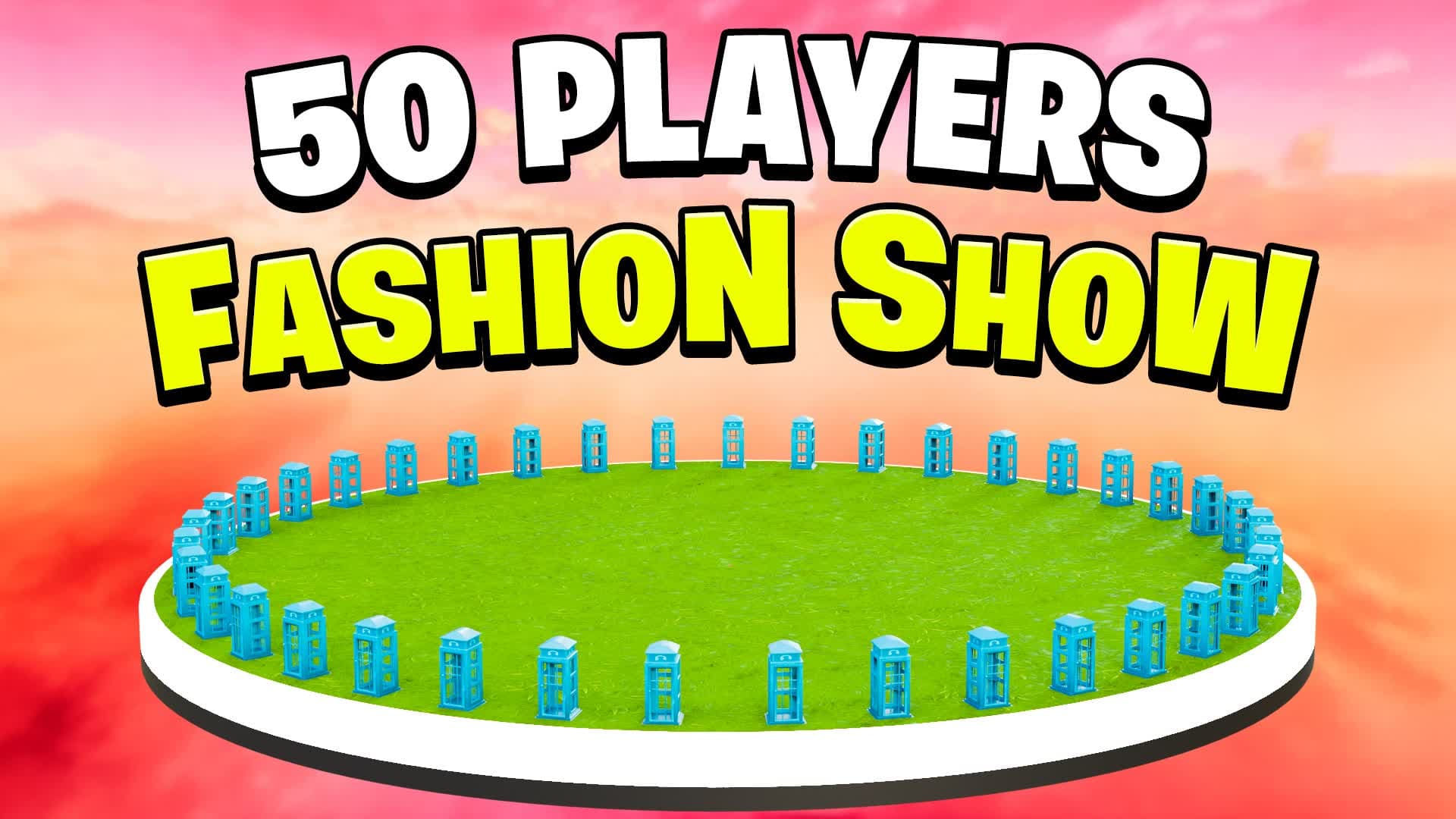 👕50 PLAYERS - ⭕ CIRCLE FASHION SHOW ⭕