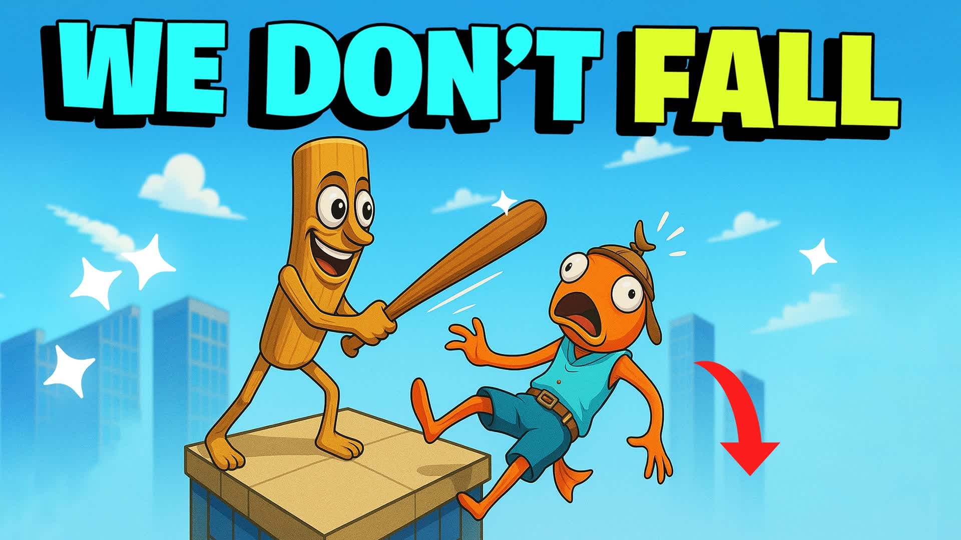 We Dont Fall