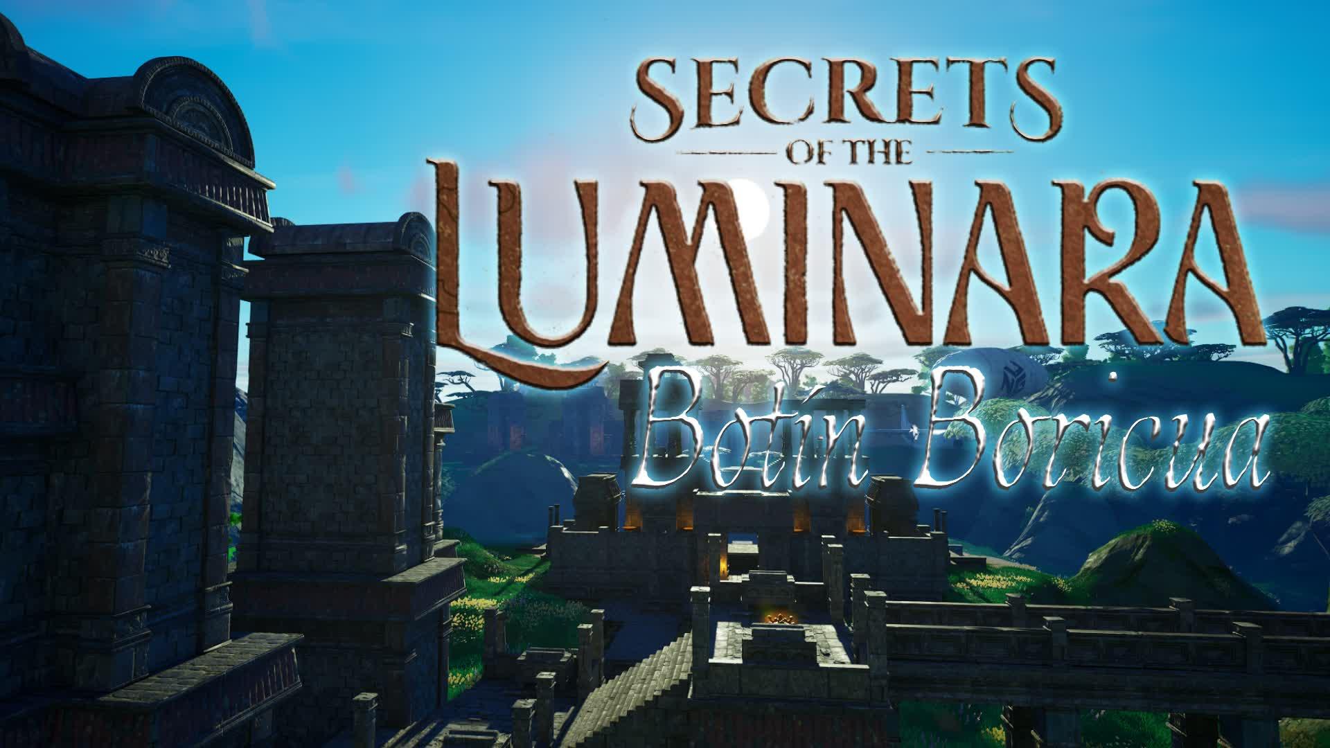 Secrets of the Luminara : Botín Boricua