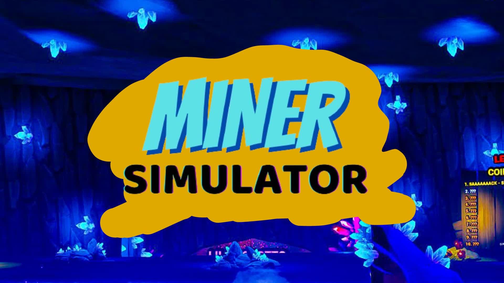 MINER SIMULATOR 💎