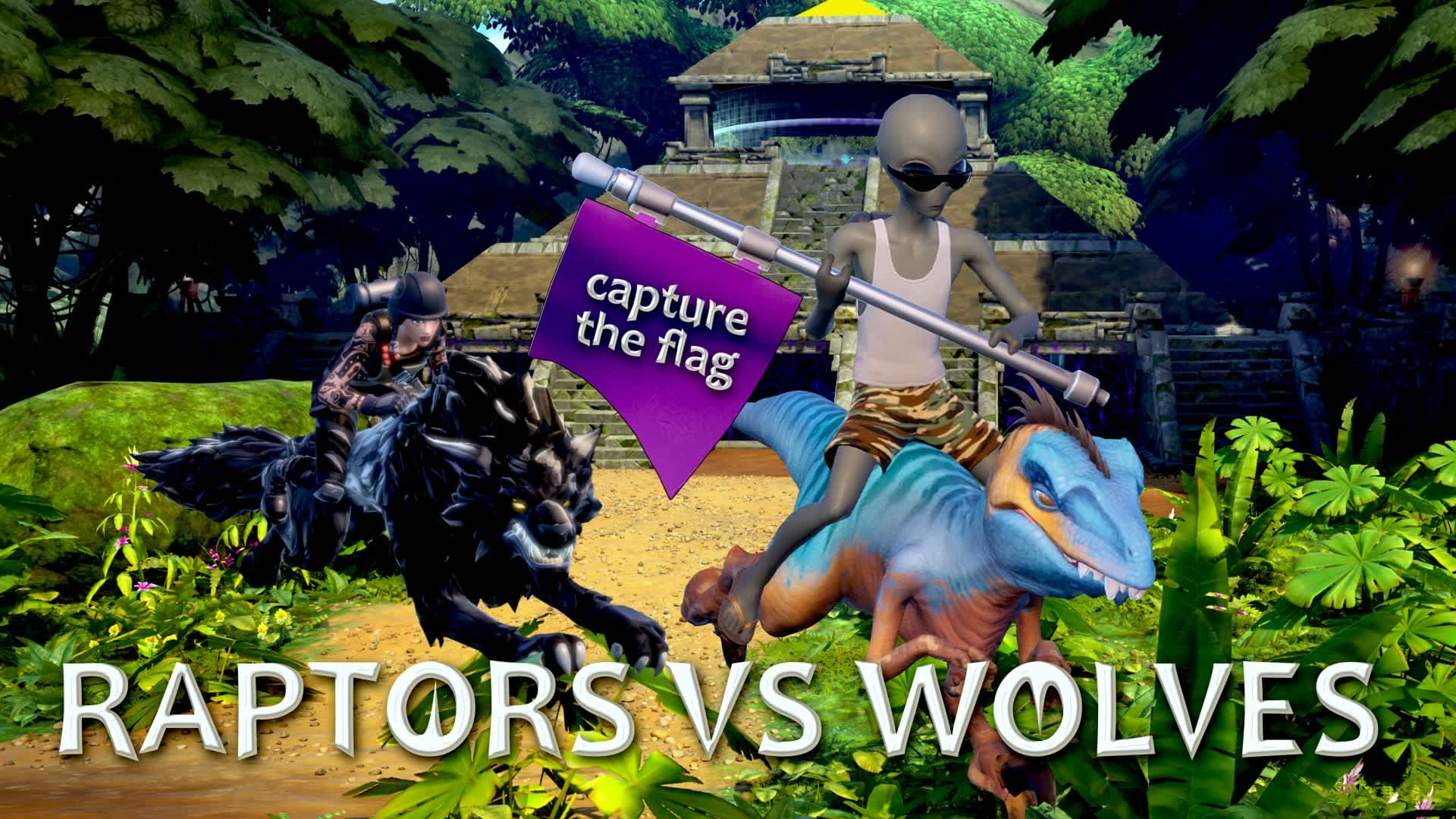 RAPTORS VS WOLVES Capture the Flag