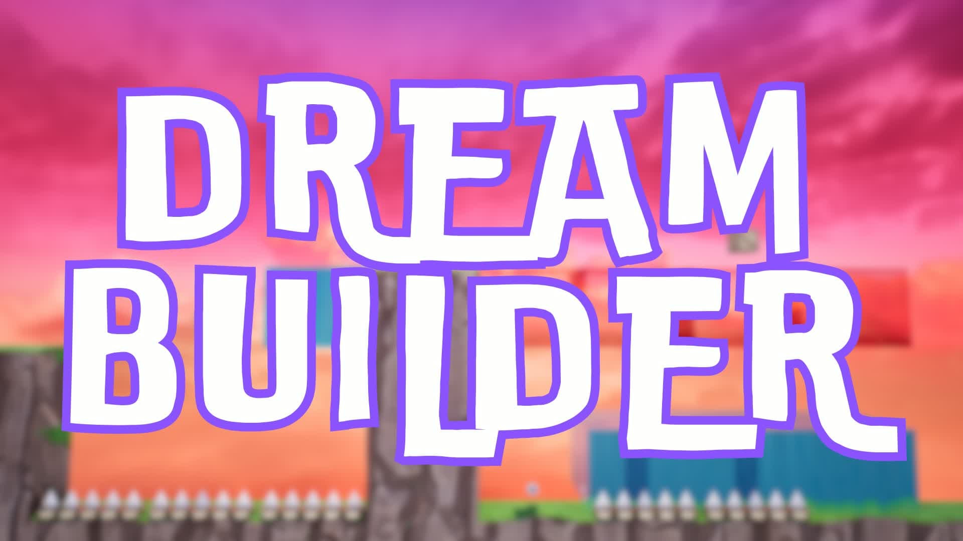 🛠️ DreamBuilder