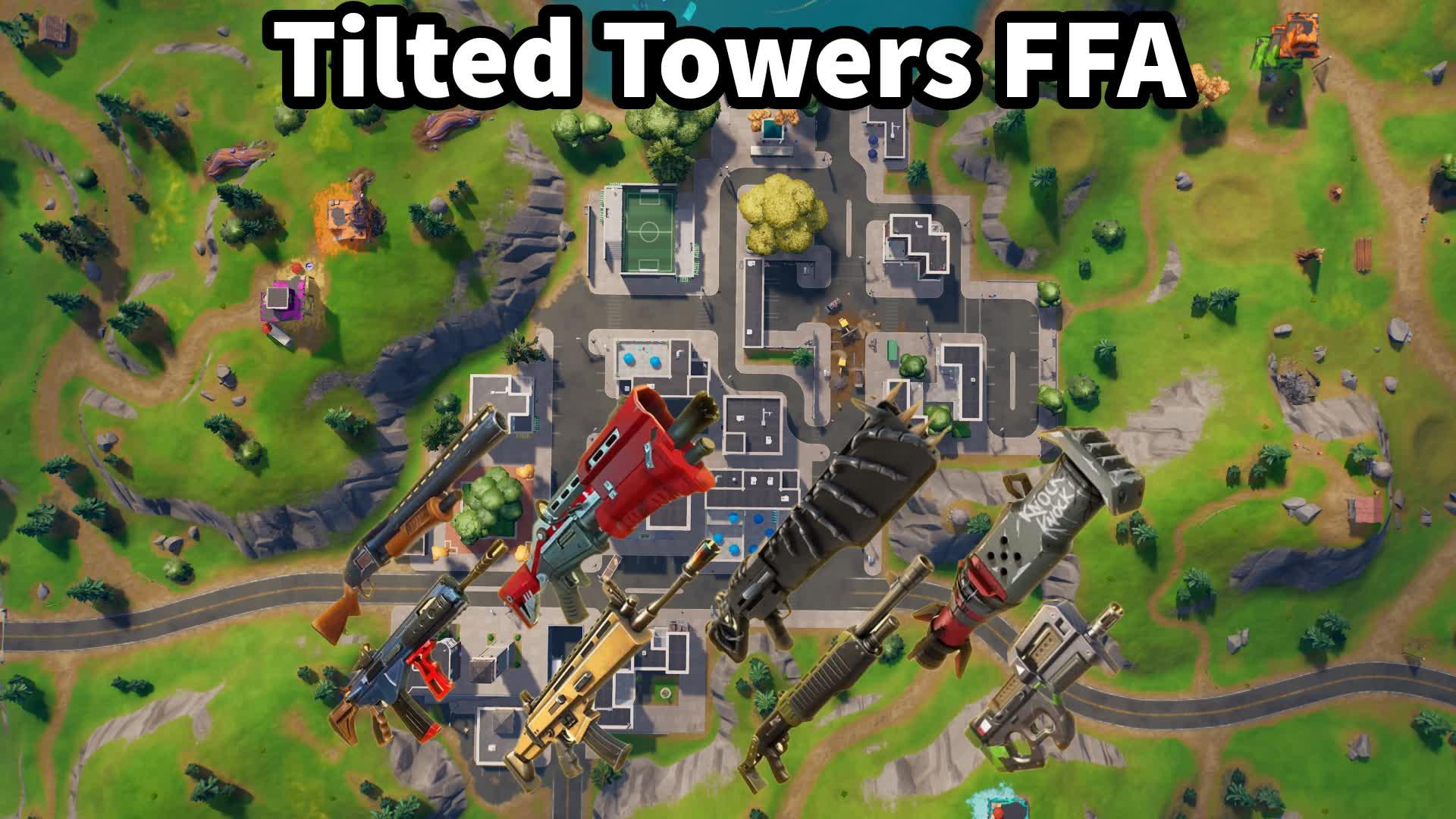 🏢 Tilted Towers FFA 💥