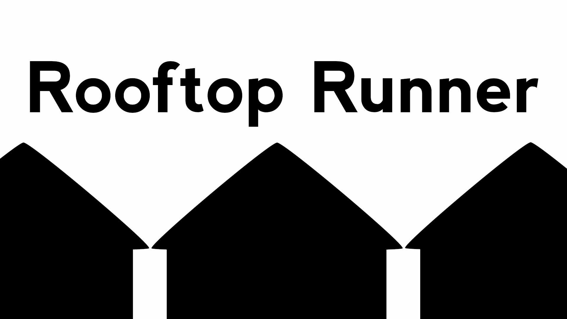 Rooftop Runner