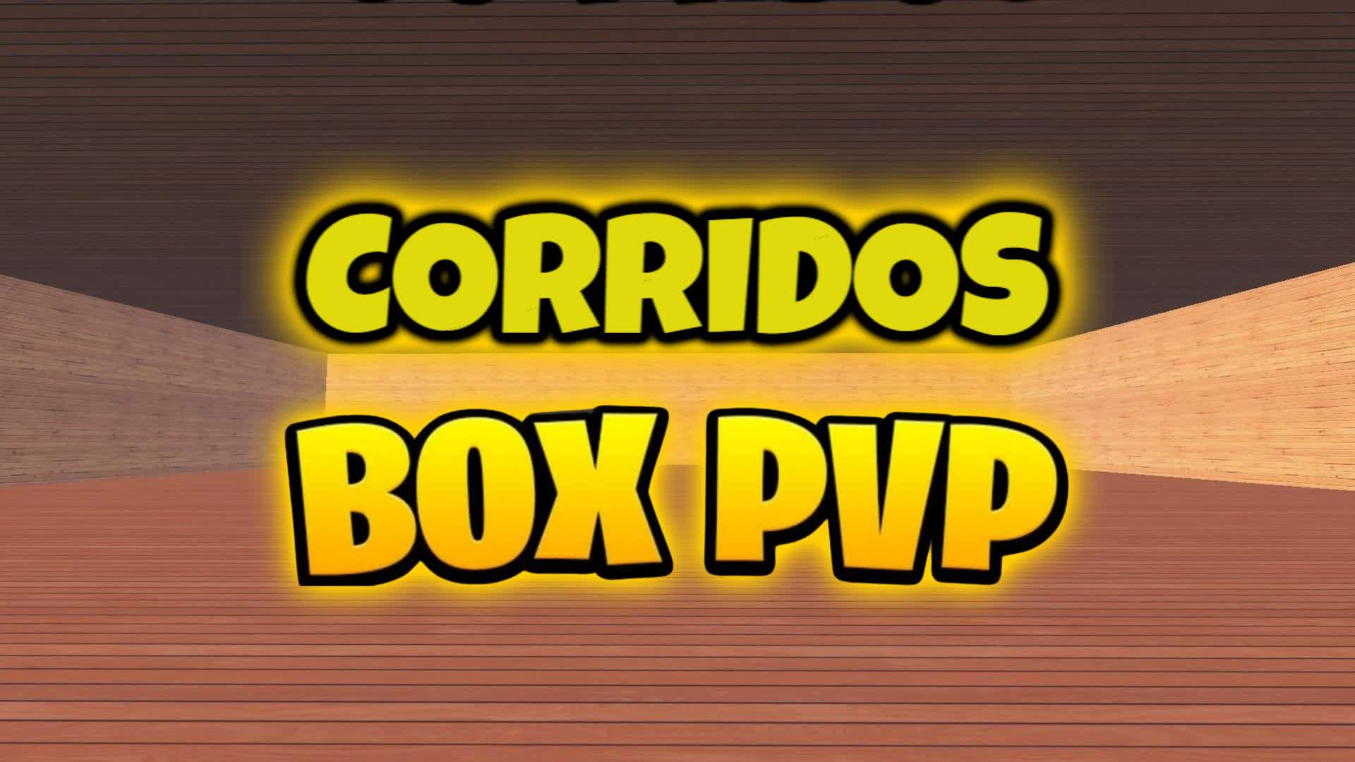 CORRIDOS BOX PVP