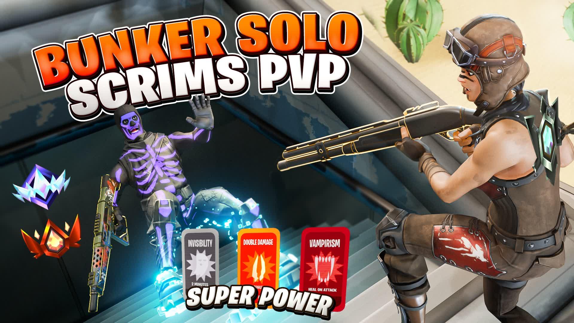 Bunker Solo Scrims 🏆 - بنكر سكرمز