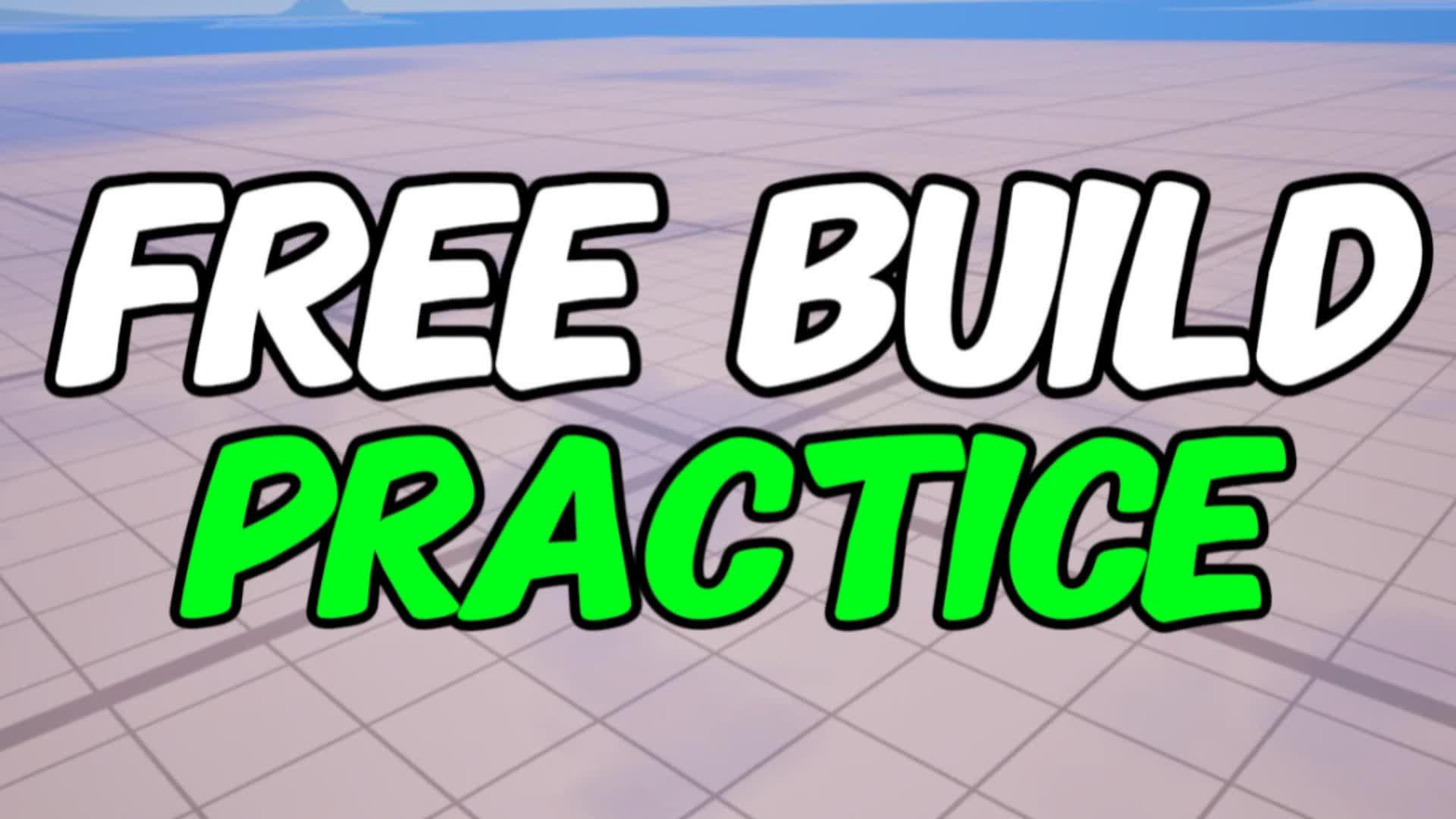 Free Build Edit Practice 🎯