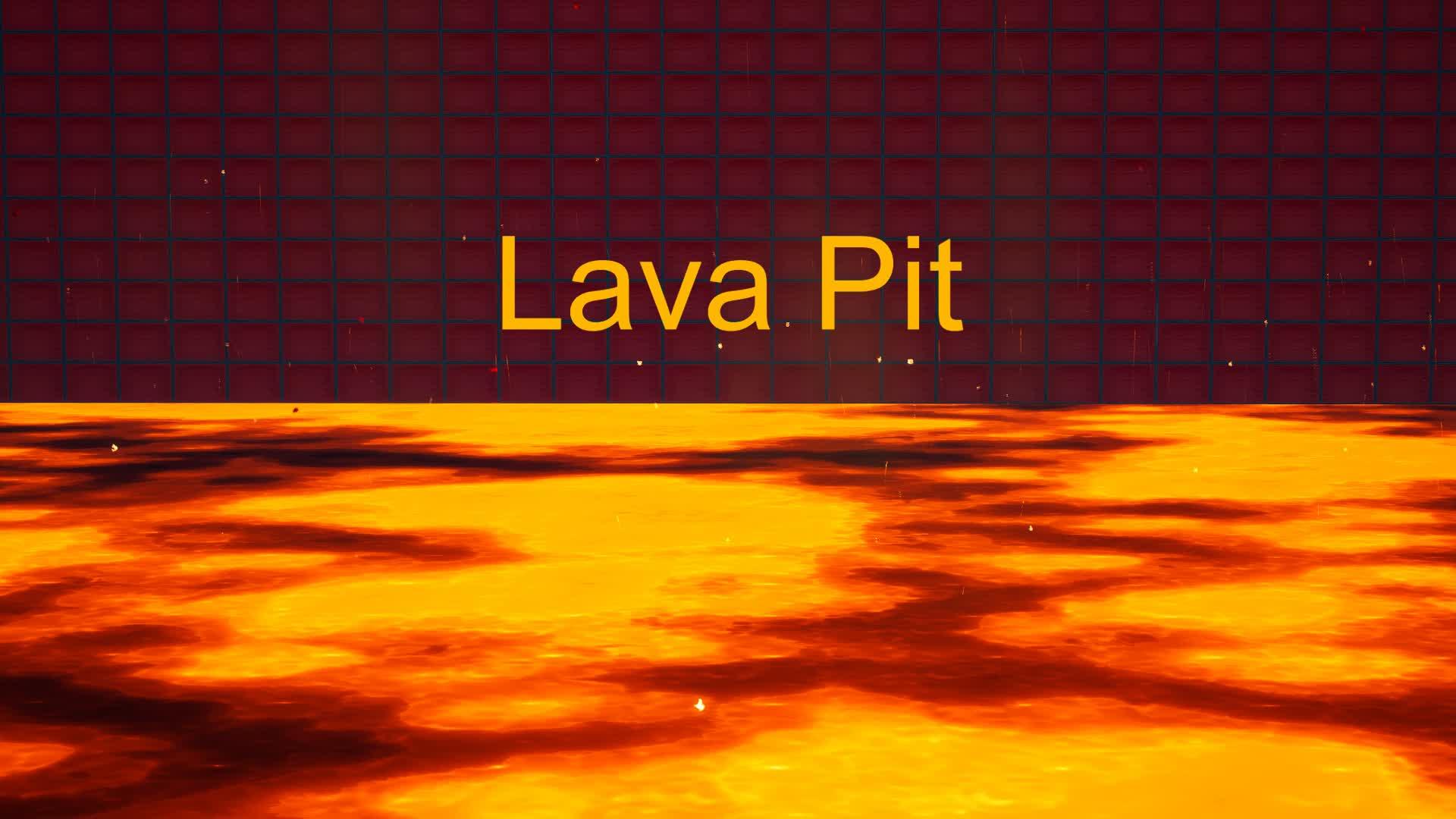 Lava Pit