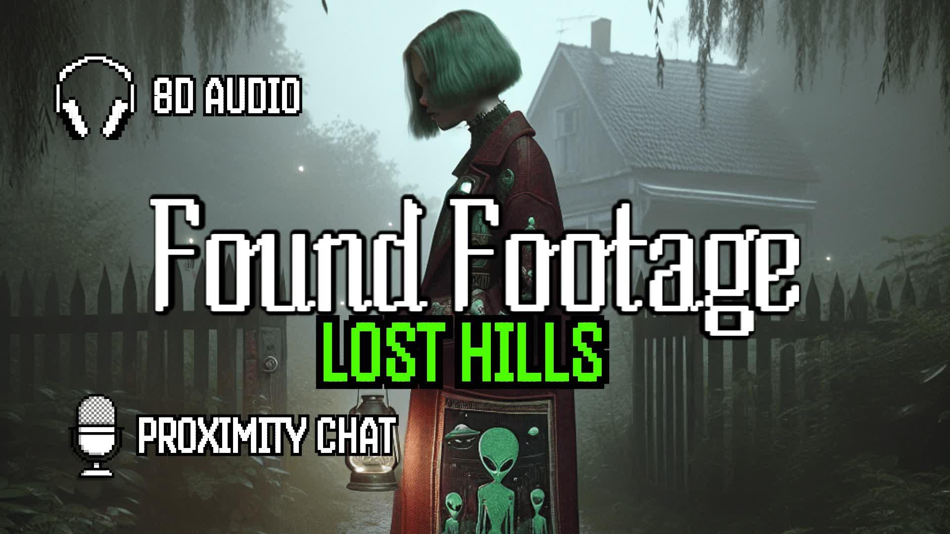 FOUND FOOTAGE - Lost Hills.