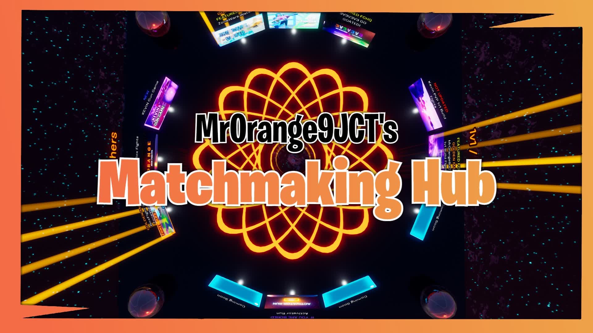 ✔ MrOrange9JCT's Matchmaking Hub