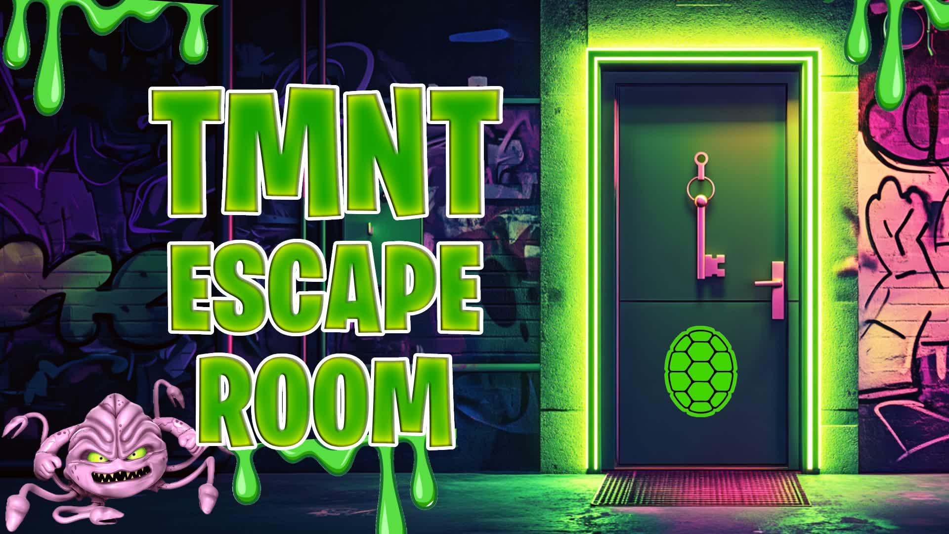 TMNT ESCAPE ROOM