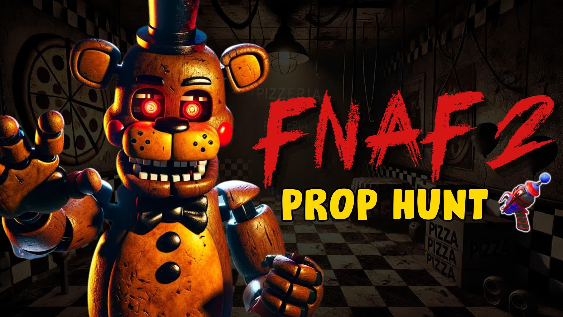 PROP HUNT - FNAF 2