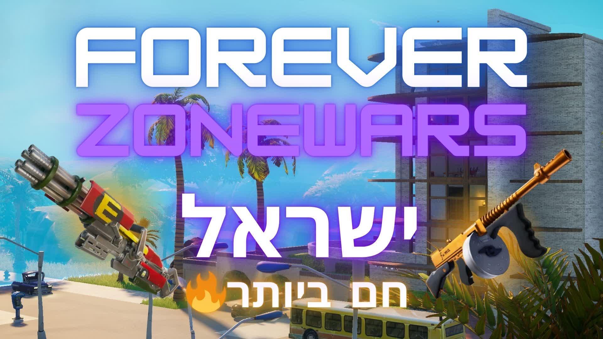 Forever ZONEWARS IL - Endless PVP