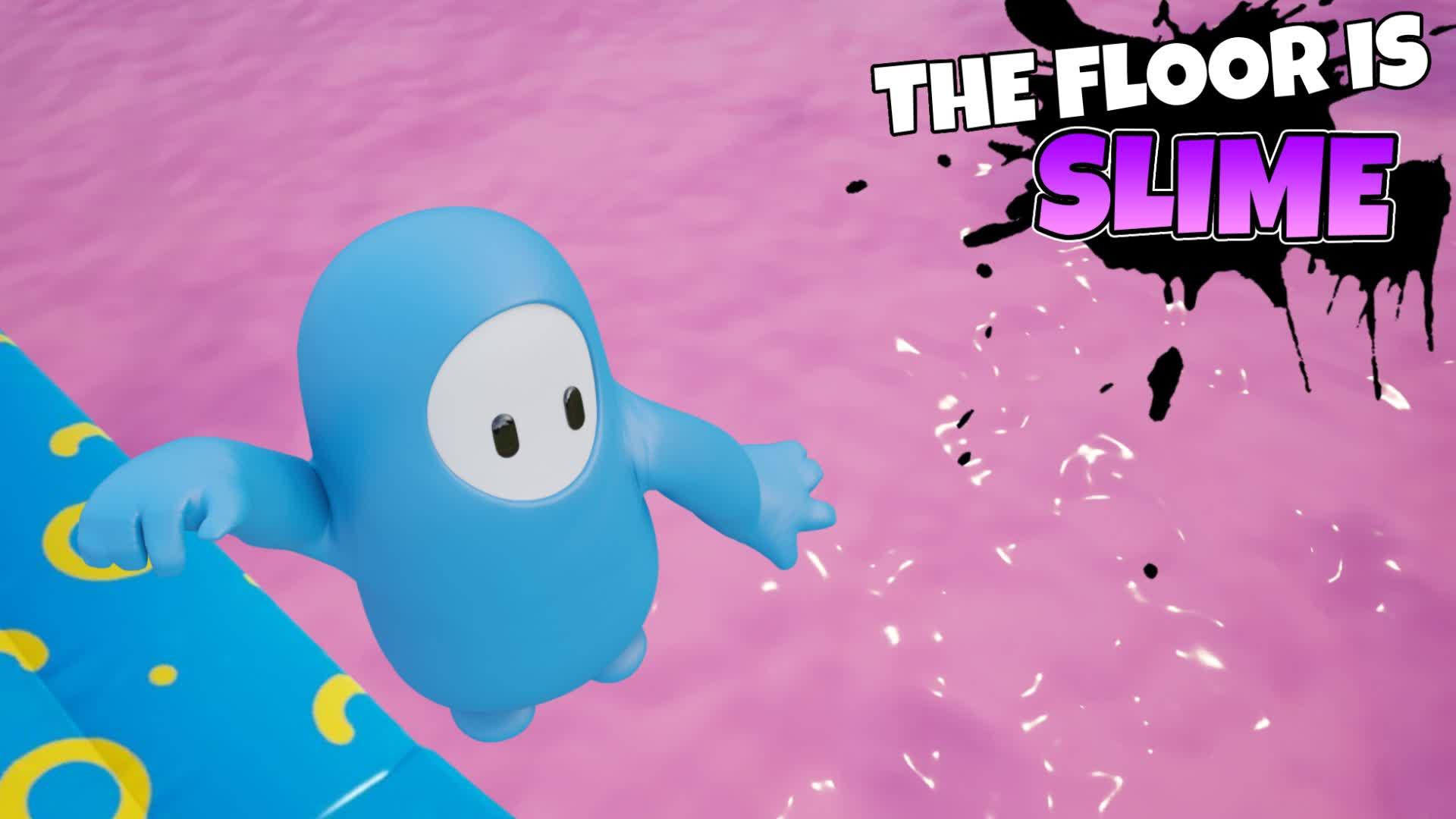 FALL GUYS THE FLOOR IS SLIME