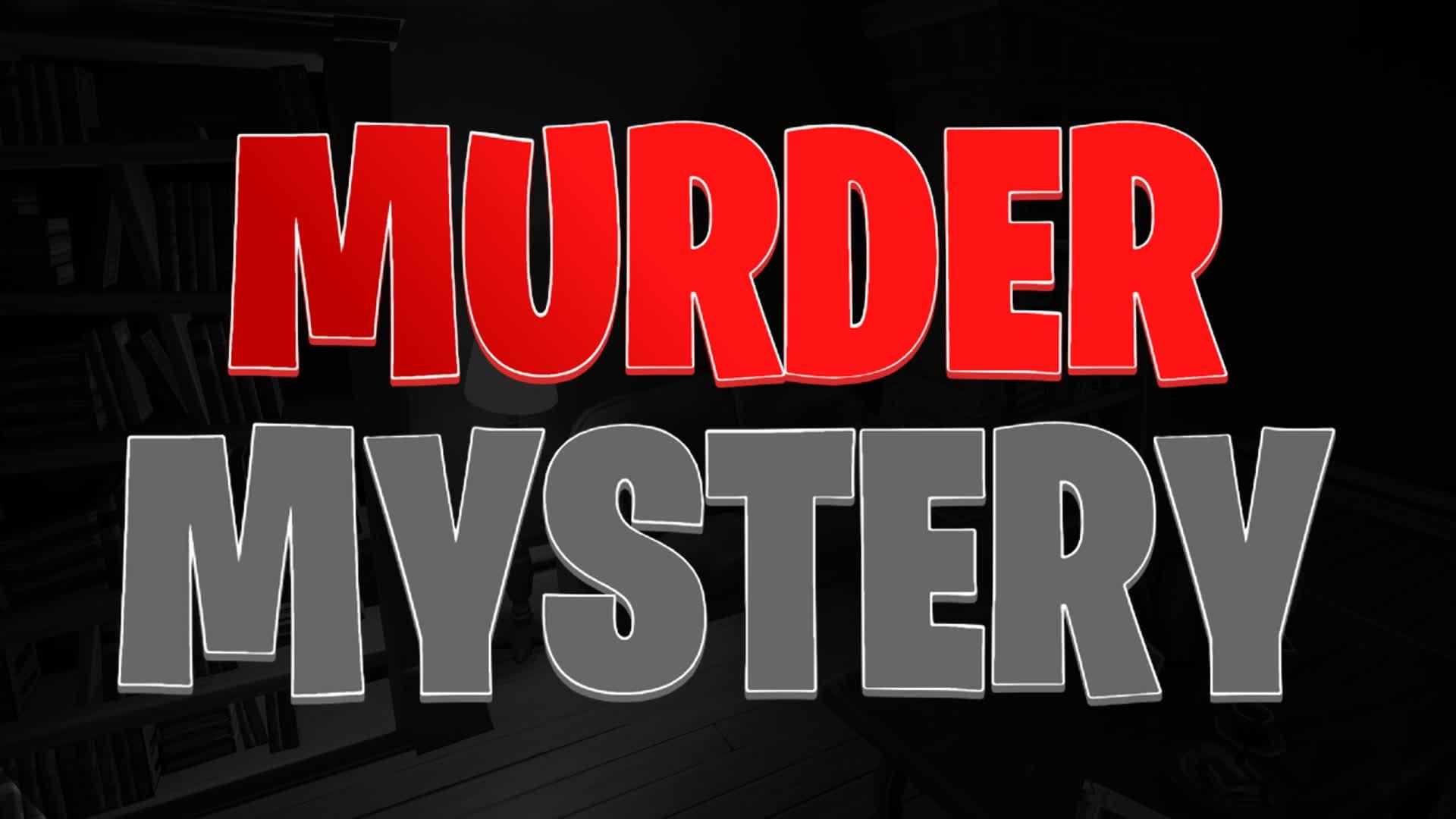 MURDER MYSTERY