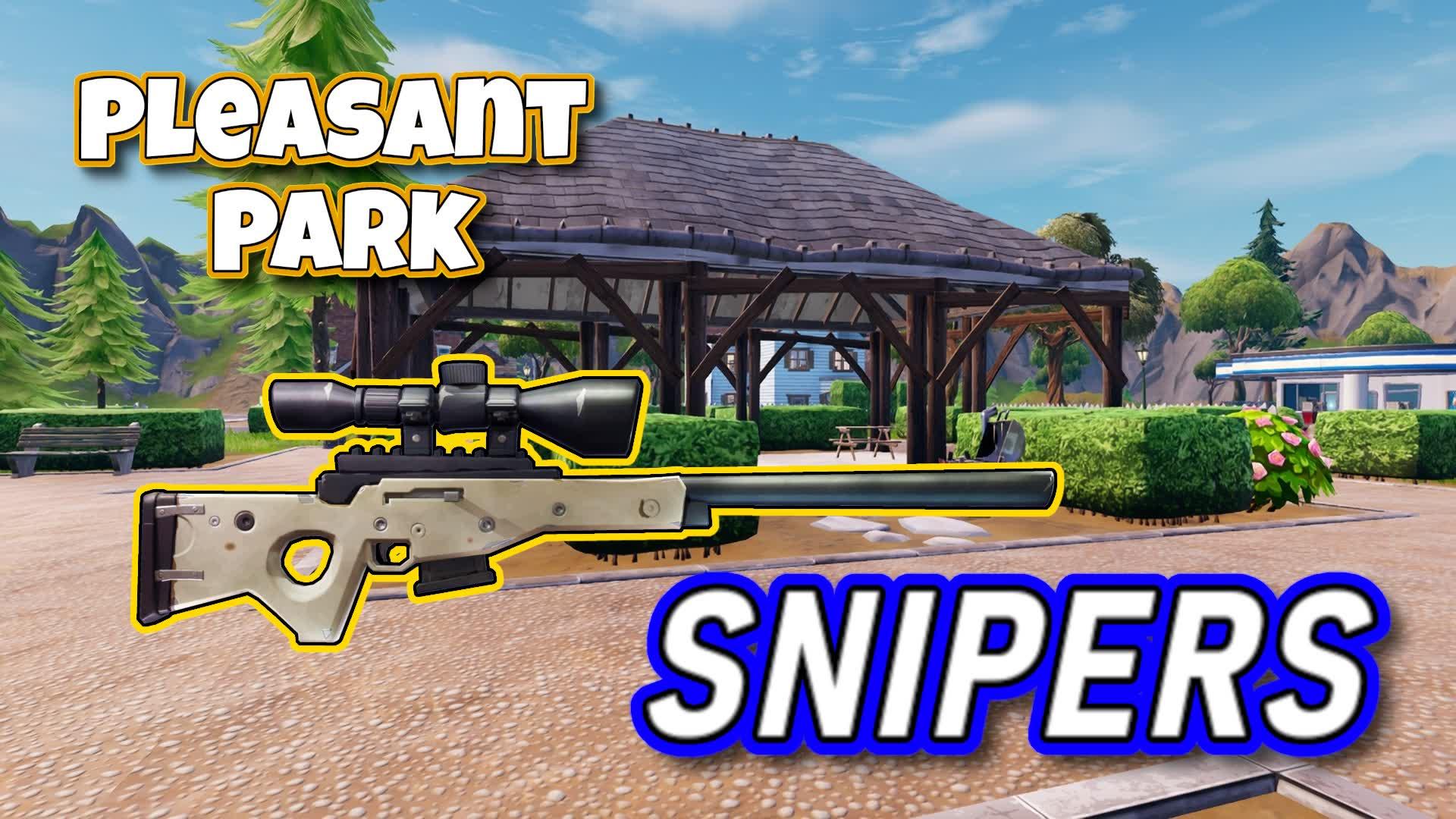 Pleasant Park 🏞️ SNIPERS