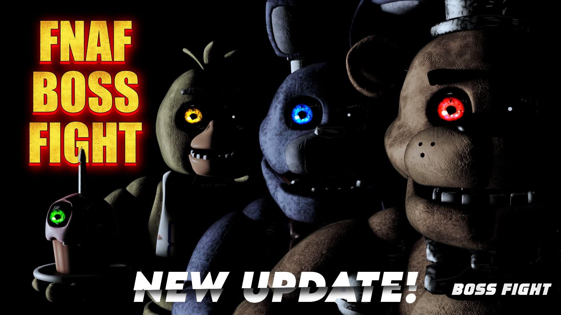 FNAF BOSS FIGHT 2.0