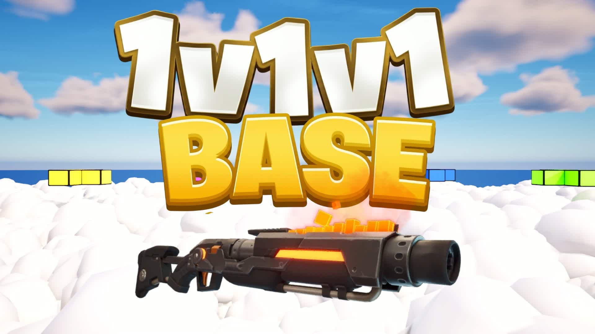 BASE 1V1 RELOAD 🌥️