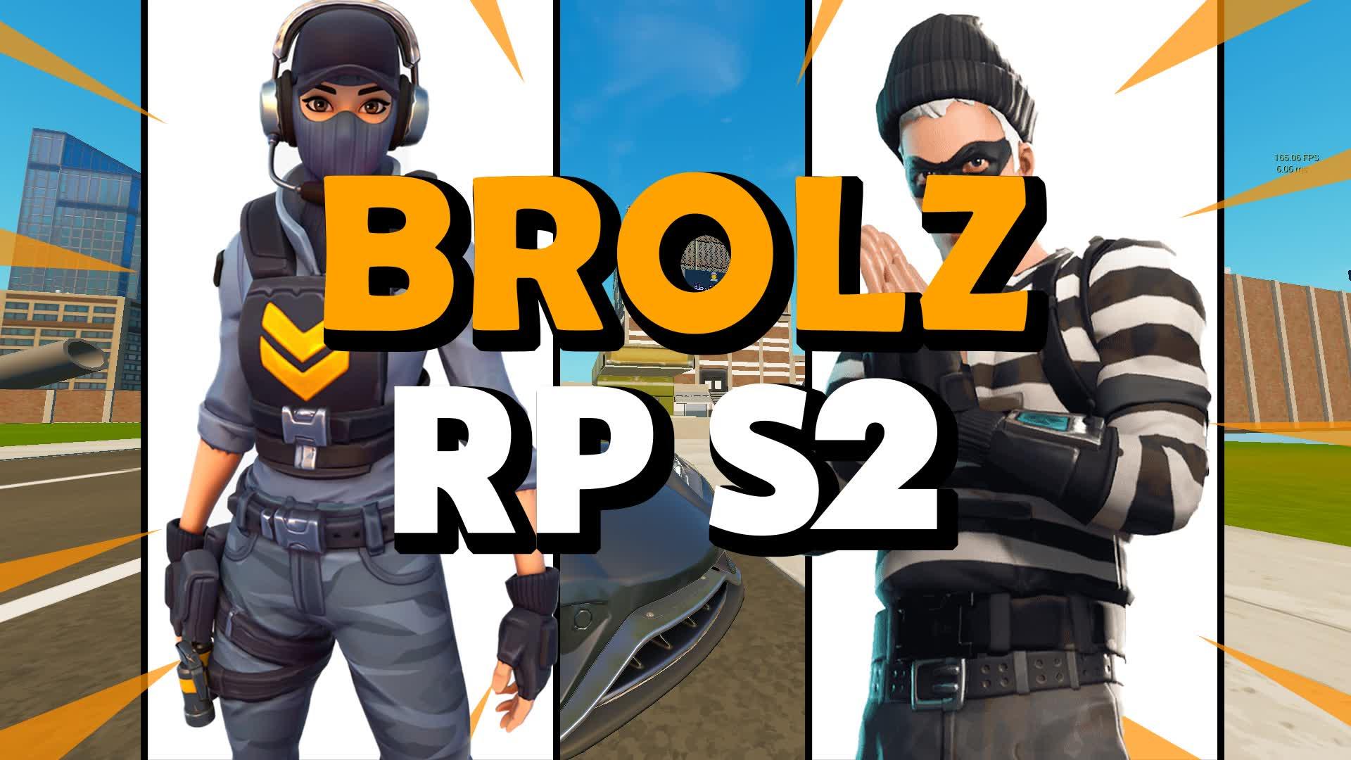 برولز للحياة الواقعية S2 RP BROLZ