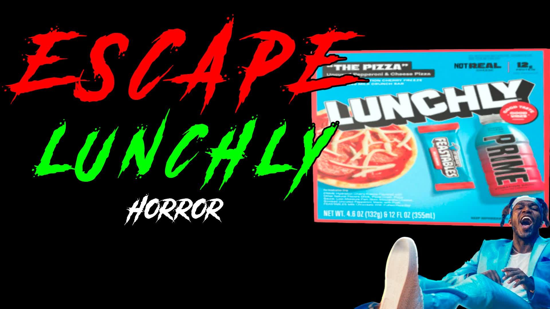 ESCAPE LUNCHLY [HORROR]