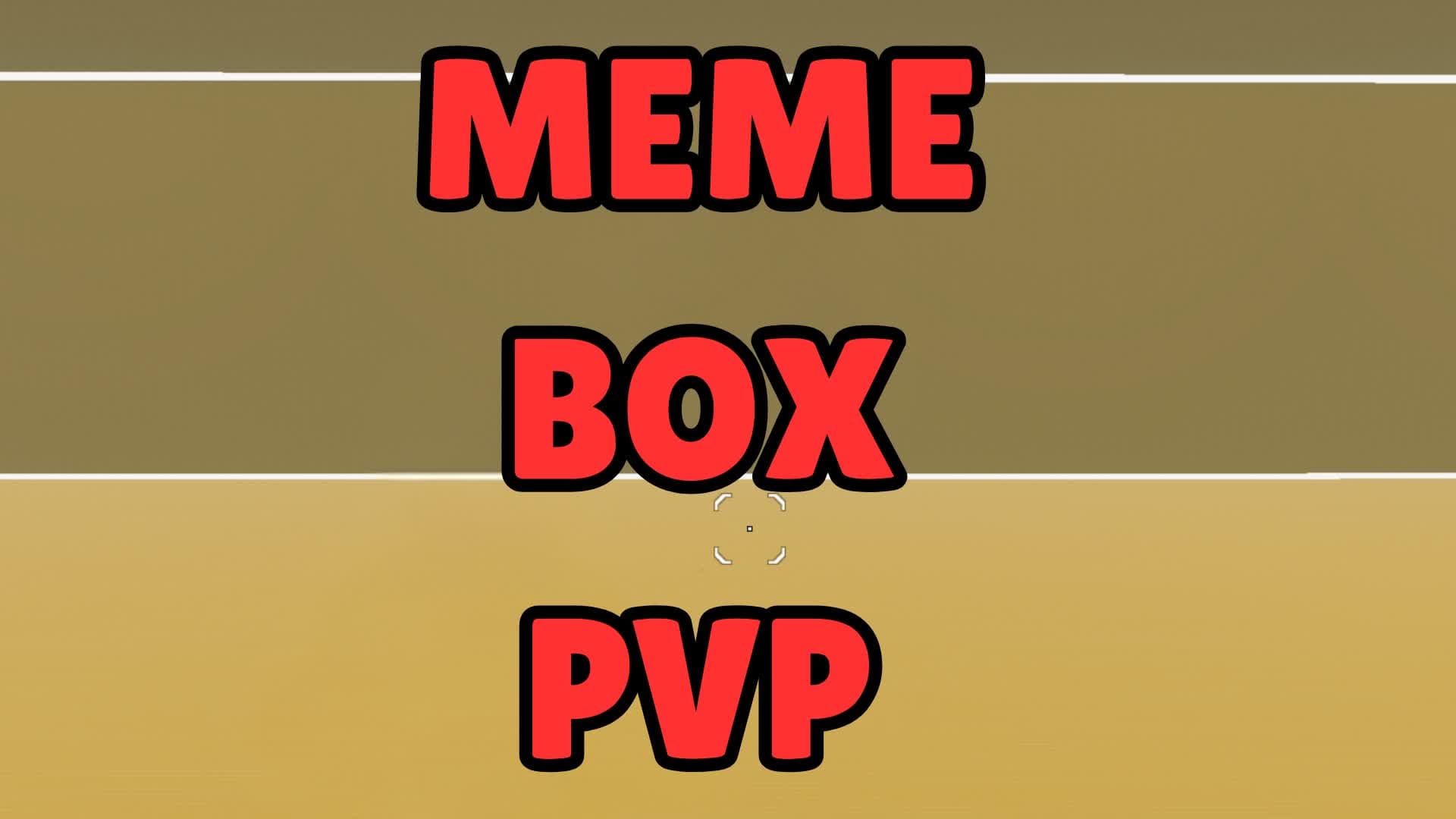 MEME BOX PVP