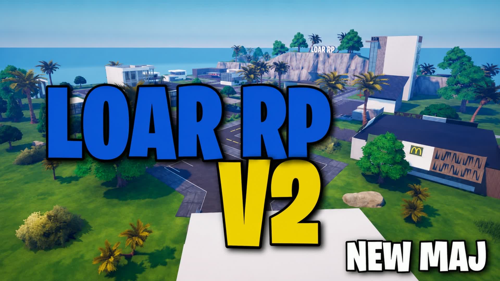 🌴 ∫ LOAR RP V2