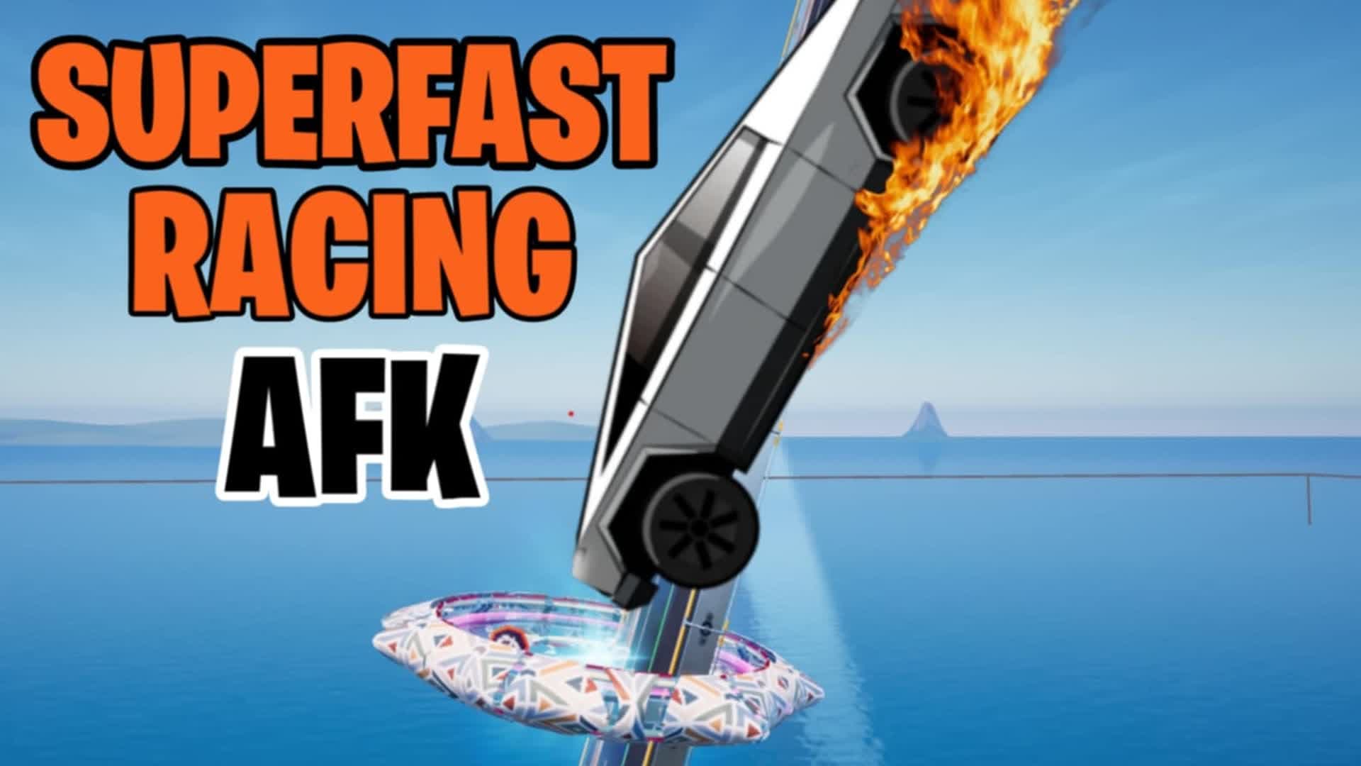 SUPERFAST RACING AFK