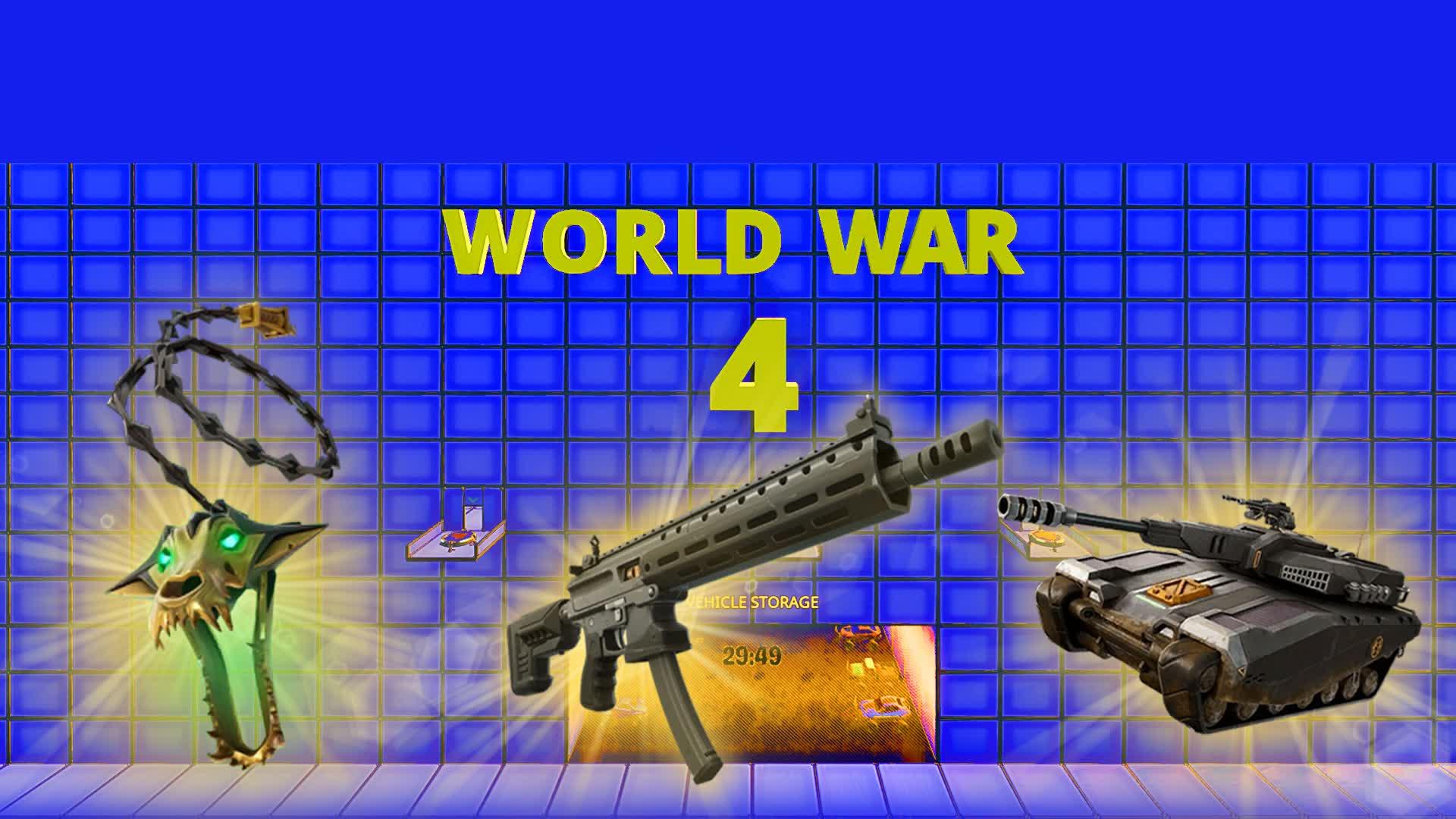 ⚔️ WORLD WAR 4 ⚔️