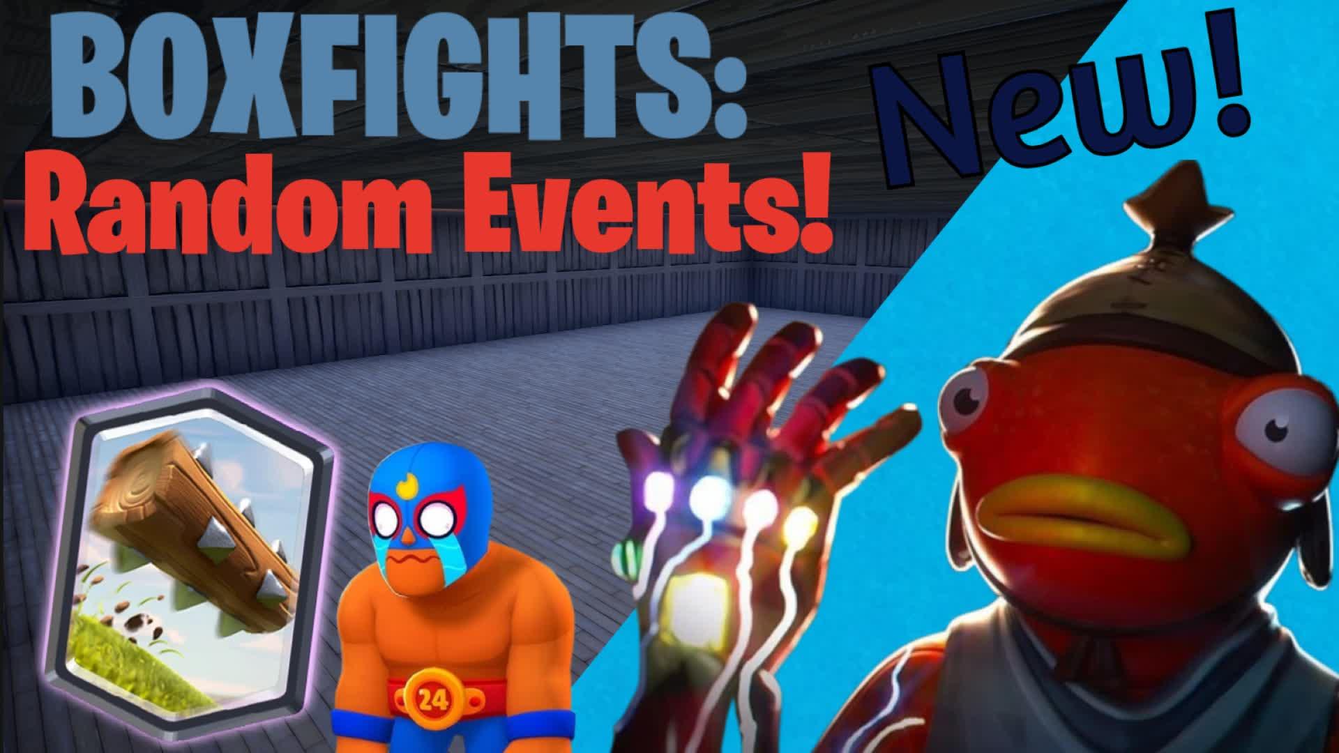 BOXFIGHTS: RANDOM EVENTS!